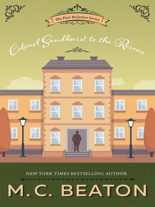 Title details for Colonel Sandhurst to the Rescue by M. C. Beaton - Available
